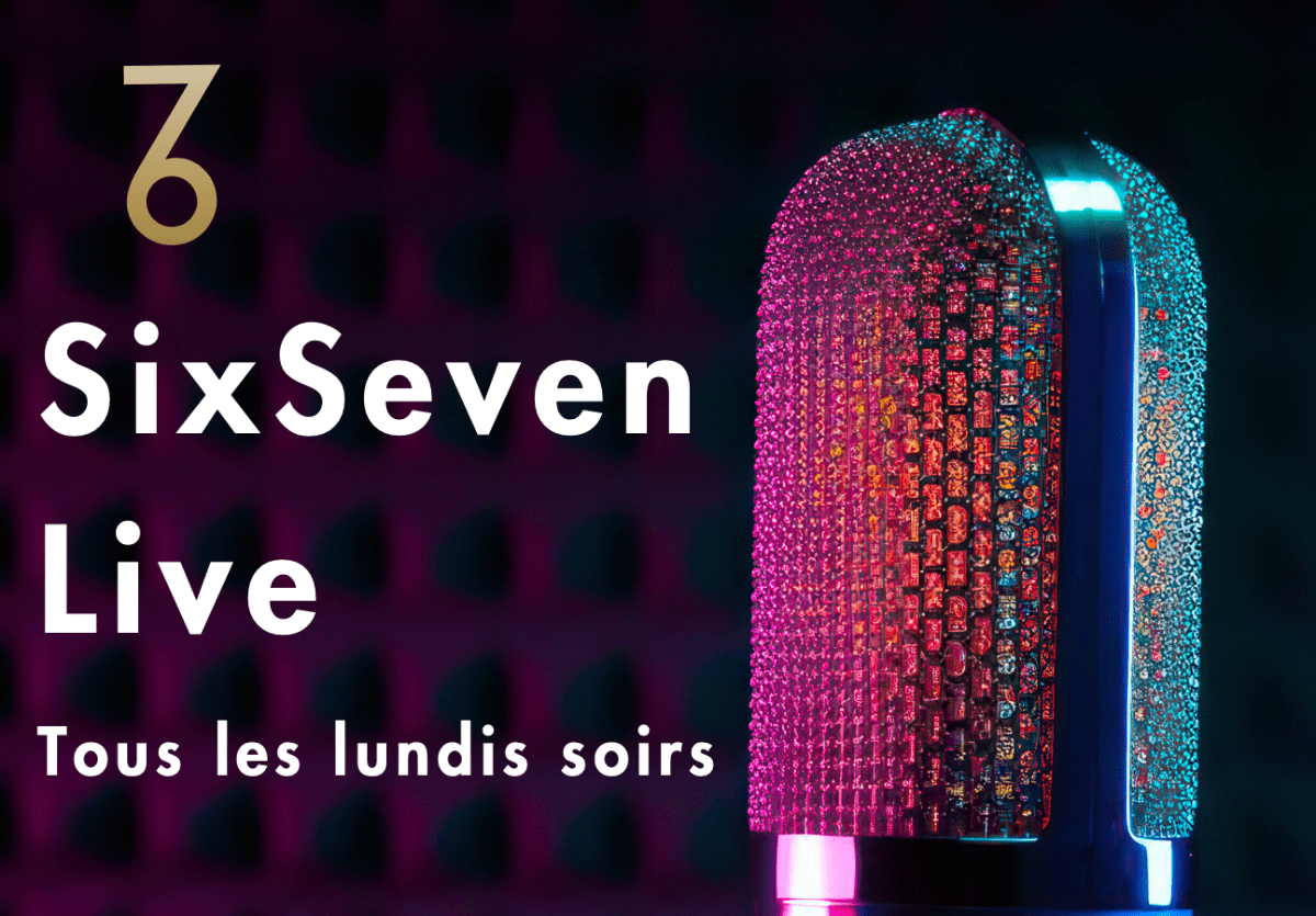 Le SixSeven Live ! Une rencontre culinaire en musique.